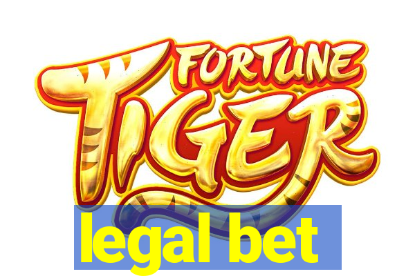 legal bet